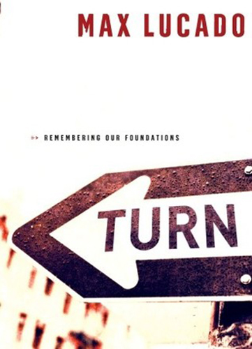 Turn (Remembering Our Foundations)
