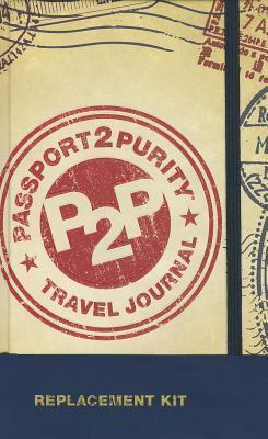 Passport 2 Purity Travel Journal (Preteen)