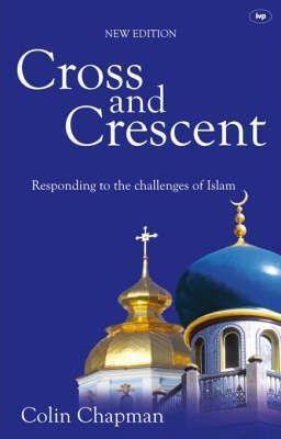 Cross And Crescent (New Edition)