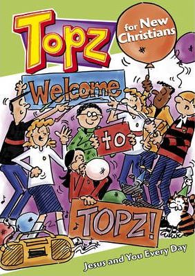 Welcome to Topz for New Christians