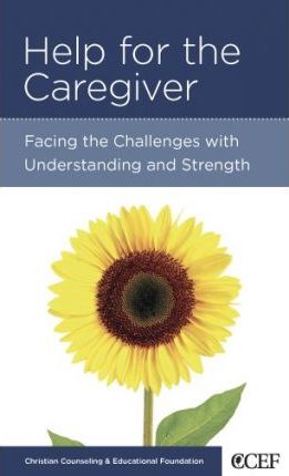 Help For The Caregiver (Booklet)