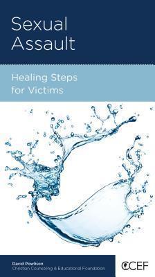 Sexual Assault: Healing Steps for Victims Booklet