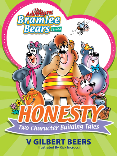 The Adventures Of Bramlee Bears Series - Honesty