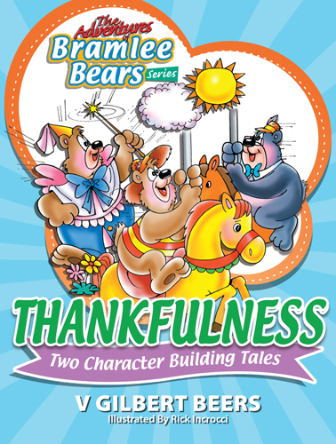 Thankfulness Bramlee Bears | Cru Media Ministry