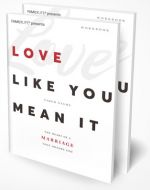 Love Like You Mean It Video Study Workbook Set, WKB20876