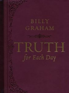 Truth for Each Day Billy Graham Cru Media Ministry Singapore