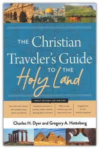 Christian Traveler's Guide To Holy Land-Revised