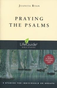 LifeGuide Bible Study - Praying the Psalms