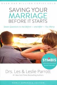 Saving Your Marriage Before It Starts, Newly Expanded Edition