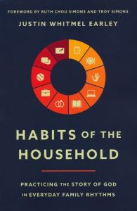 Habits of the Household