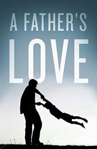 Tracts-A Father's Love, 25/Pack