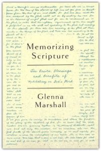 Memorizing Scripture Glenna Marshall Cru Media Ministry Singapore