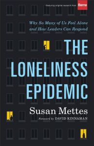 Loneliness Epidemic, Hardcover