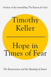 Hope in Times of Fear (Timothy Keller)
