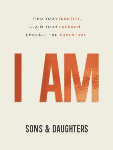 I AM (Sons & Daughters)