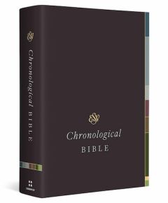 ESV Chronological Bible-Hardcover