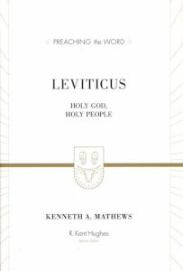 Leviticus: Holy God, Holy People