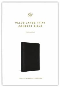 ESV Value Large Print Compact Bible, TruTone-Black