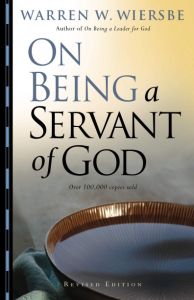 On Being A Servant Of God