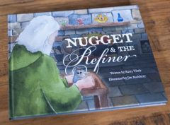 Nugget and the Refiner (Children Book)