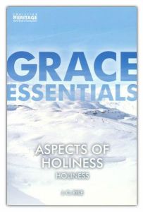 Grace Essentials-Aspects of Holiness
