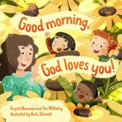 Good Morning, God Loves You, Board Book