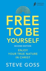 Free To Be Yourself-Second Edition