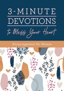 3-Minute Devotions to Bless Your Heart (Women)