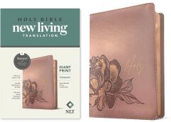 NLT Compact Giant Print Bible, Leatherlike, Rose Metallic Peony, Filament Enabled Edition