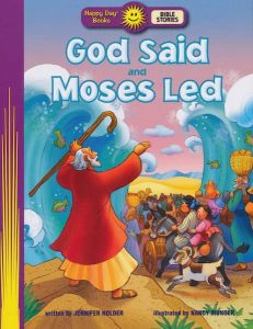 God Said And Moses Led