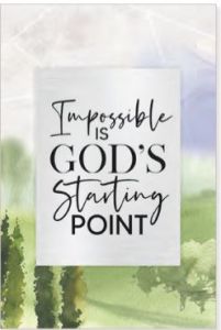 Plaque (Renew)-Impossible is GOD's starting 8013