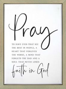 Framed Art-Pray, Faith In God, RFT0015