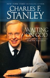 Waiting On God (Charles Stanley)