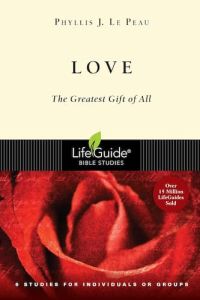 LifeGuide Bible Study - Love