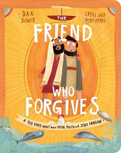 The Friend Who Forgives Board Book