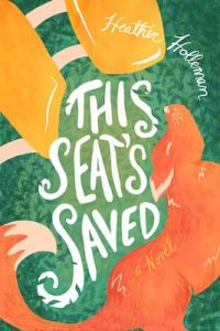 This Seat's Saved, Ages 8-12 (Fiction)