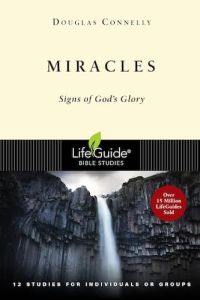 LifeGuide Bible Study - Miracles