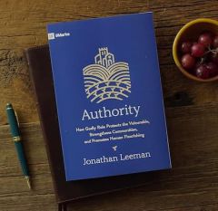 Authority (9Marks): How Godly Rule Protects the Vulnerable