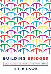 Building Bridges (Helping the Helper Series) 