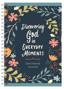 Devotional Journal: Discovering God in Everyday Moments