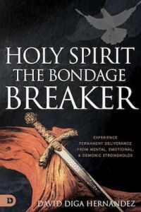 Holy Spirit The Bondage Breaker