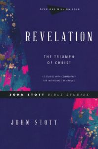 John Stott Bible Studies: Revelation