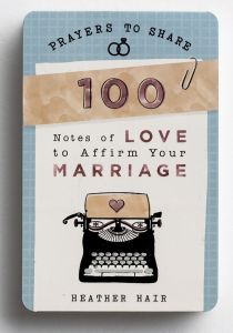Prayers to Share - 100 Notes of Love to Affirm Your Marriage, 89903