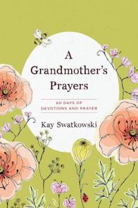 Grandmother's Prayers