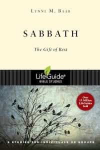 LifeGuide Bible Study - Sabbath