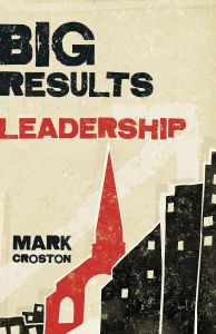 Big Results Leadership