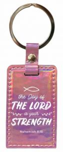 Keychain Iridescent - The Joy of the Lord is Your Strength