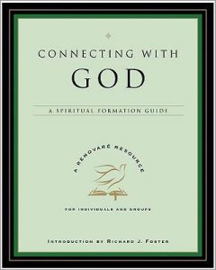Connecting with God (Spiritual Formation Guide)