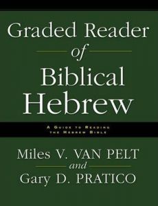 Graded Reader Of Biblical Hebrew 
