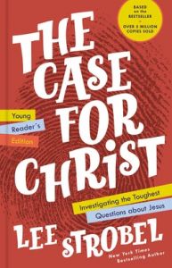 Case for Christ  Young Reader's Edn